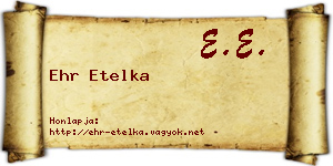 Ehr Etelka névjegykártya
